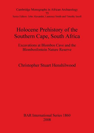 Holocene Prehistory of the Southern Cape, South Africa