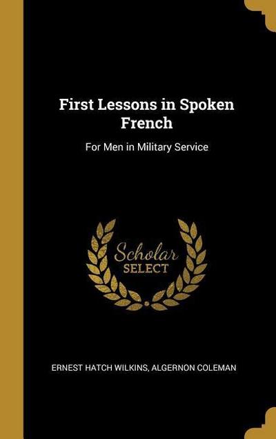 First Lessons in Spoken French