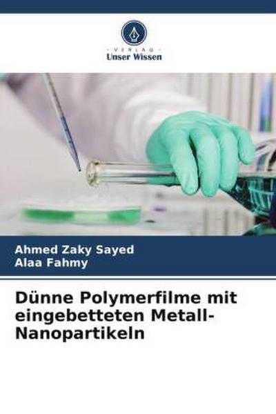 Dünne Polymerfilme mit eingebetteten Metall-Nanopartikeln