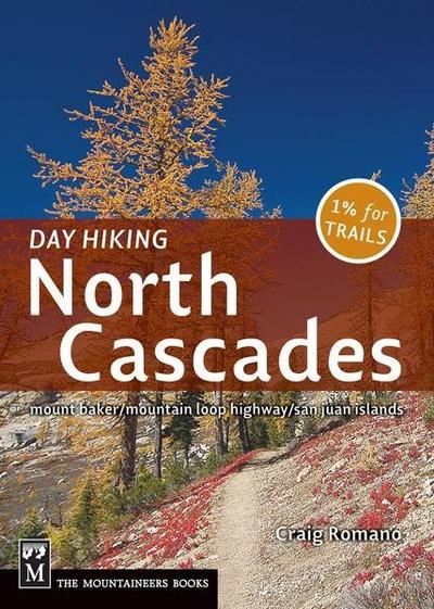 Romano, C: Day Hiking North Cascades