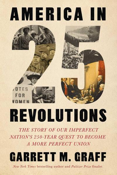 America in 25 Revolutions