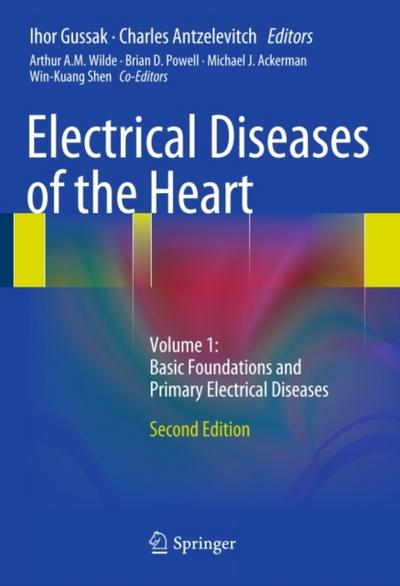 Electrical Diseases of the Heart