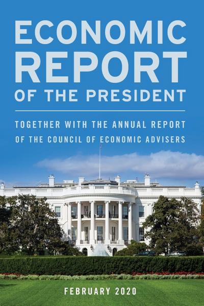 Economic Report of the President, February 2020
