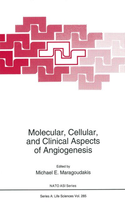 Molecular, Cellular, and Clinical Aspects of Angiogenesis