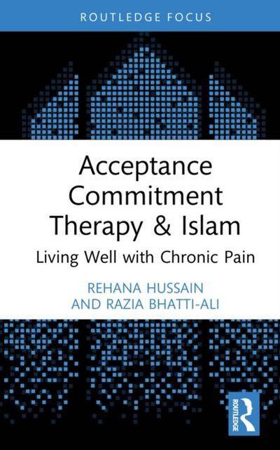 Acceptance Commitment Therapy & Islam