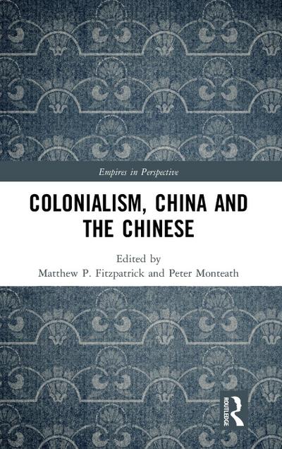 Colonialism, China and the Chinese