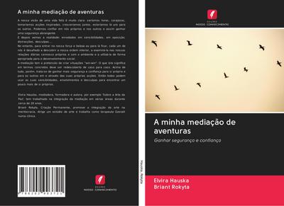 A minha mediação de aventuras