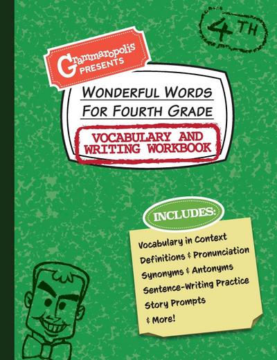 Wonderful Words for Fourth Grade Vocabulary and Writing Workbook