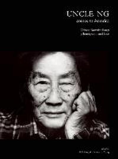 Uncle Ng Comes to America: Chinese Narrative Songs of Immigration and Love [With DVD]