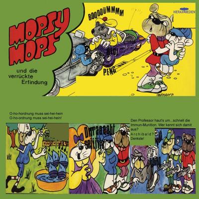 Mopsy Mops und die verrückte Erfindung, 1 Audio-CD, Audio-CD, MP3