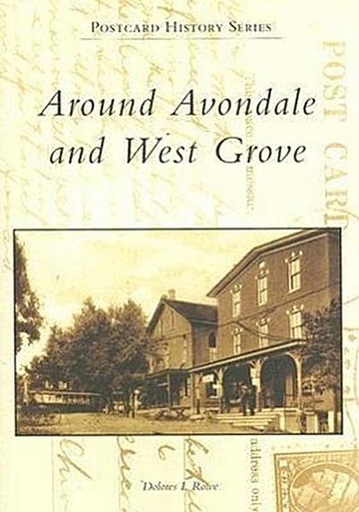 Around Avondale and West Grove