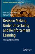 Decision Making Under Uncertainty and Reinforcement Learning