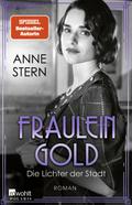 Fräulein Gold: Die Lichter der Stadt