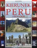Kierunek Peru i Ekwador