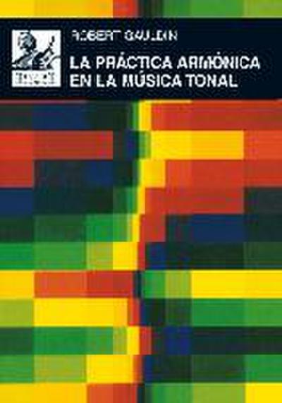 La práctica armónica en la música tonal