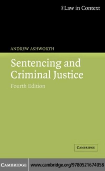 Sentencing and Criminal Justice