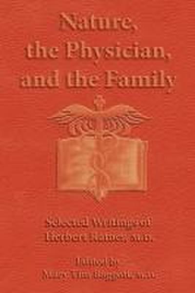 Nature, the Physician, and the Family