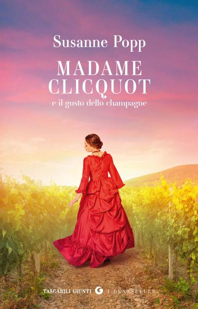 Madame Clicquot e il gusto dello champagne
