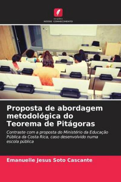 Proposta de abordagem metodológica do Teorema de Pitágoras