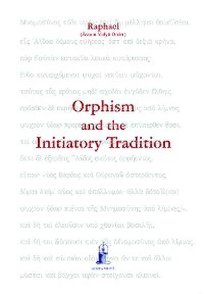 Orphism and the Initiatory Tradition