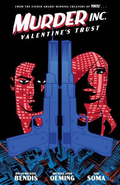 Murder Inc. Volume 1: Valentine’s Trust