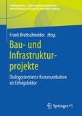 Bau- und Infrastrukturprojekte