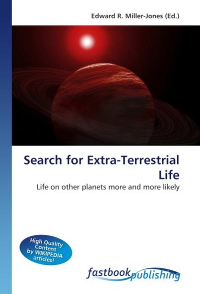 Search for Extra-Terrestrial Life - Edward R. Miller-Jones