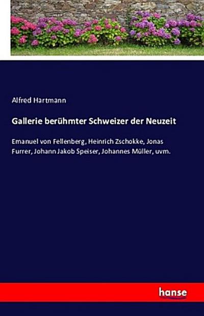 Gallerie berühmter Schweizer der Neuzeit