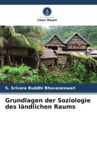 Grundlagen der Soziologie des ländlichen Raums