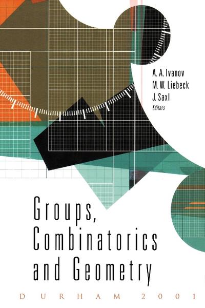 GROUPS, COMBINATORICS & GEOMETRY