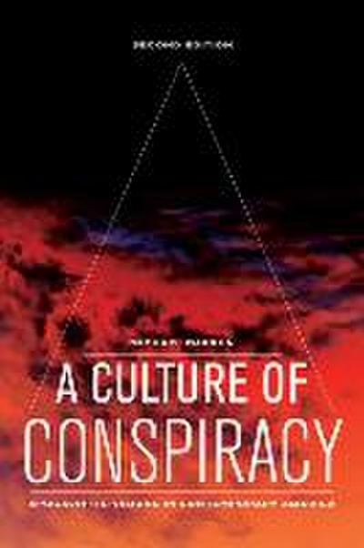 A Culture of Conspiracy