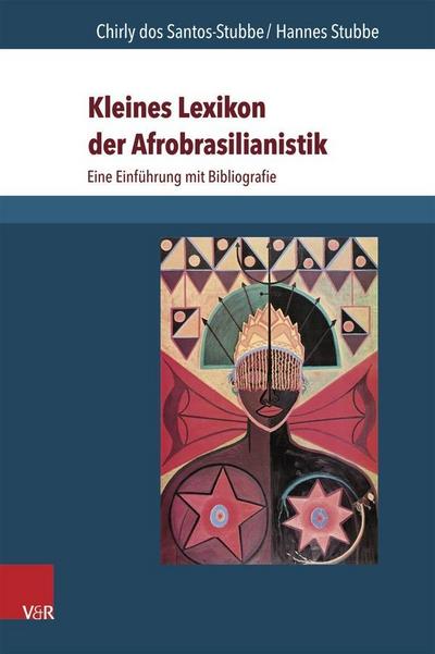 Kleines Lexikon der Afrobrasilianistik