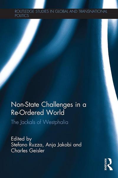 Non-State Challenges in a Re-Ordered World