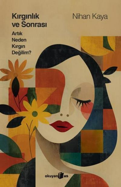 Kirginlik ve Sonrasi Artik Neden Kirgin Degilim Ciltli