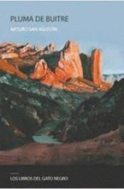 San Agustín, A: Pluma de buitre