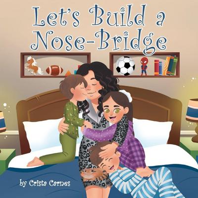 Let’s Build a Nose-Bridge