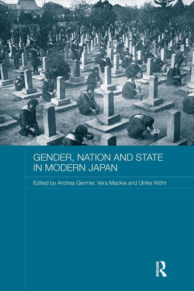 Gender, Nation and State in Modern Japan