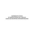Representations et productions de l’espace dans les societes