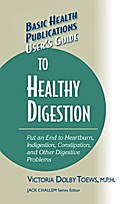 User’s Guide to Healthy Digestion