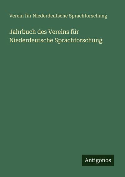Jahrbuch des Vereins für Niederdeutsche Sprachforschung