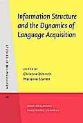 Information Structure and the Dynamics of Language Acquisition