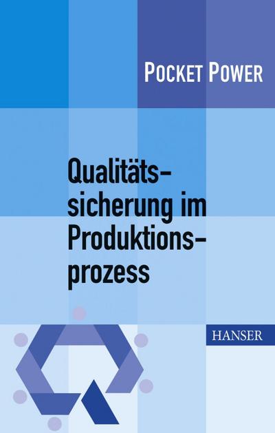 Jung, B: Qualitätssicherung im Produktionsprozess