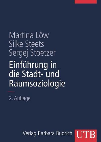 Einführung in die Stadt- und Raumsoziologie