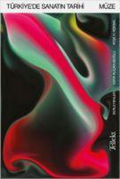 Türkiyede Sanatin Tarihi - Müze