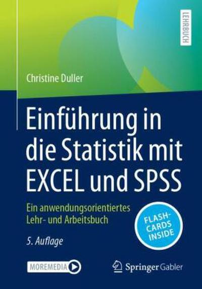 Einführung in die Statistik mit EXCEL und SPSS