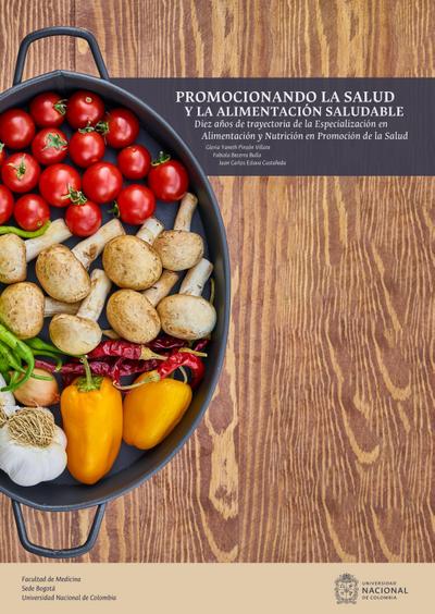 Promocionando la salud y la alimentación saludable