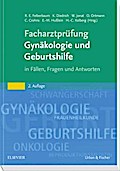 Facharztprüfung Gynäkologie und Geburtshilfe