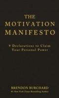 Motivation Manifesto