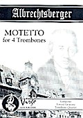 Motettofor 4 trombones