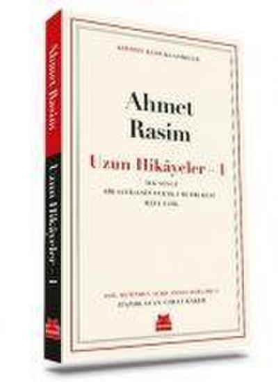 Ahmet Rasim - Uzun Hikayeler 1
